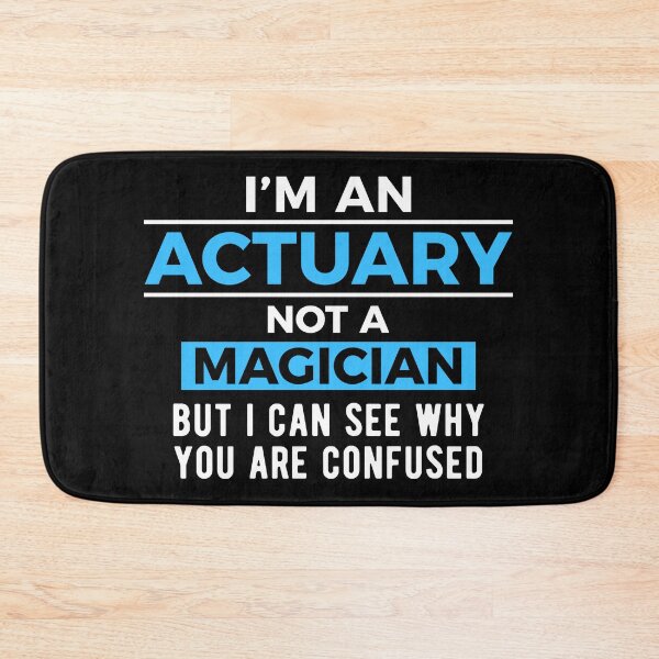 Item preview, Actuarial Science Actuary Joke designed and sold by NestaReign.