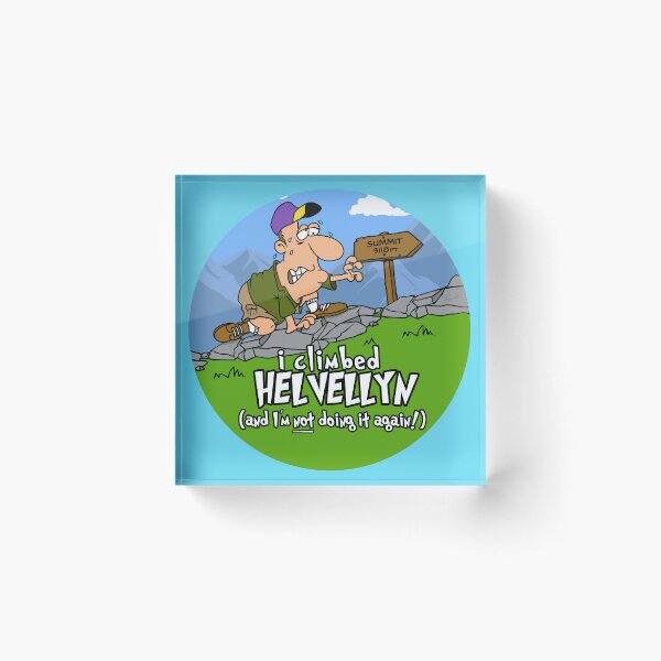 Item preview, I Climbed Helvellyn and I'm Not Doing It Again! designed and sold by LegsMiserable.