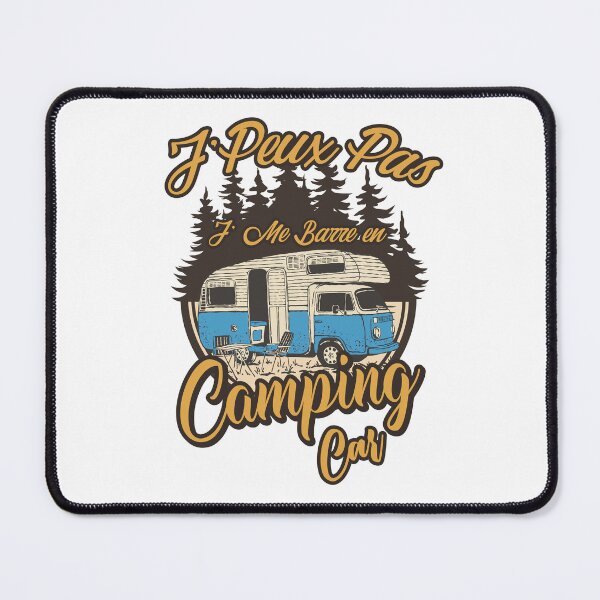 Item preview, Je Peux Pas Je Me Barre En Camping Car Campeur designed and sold by Tatus Brinal.