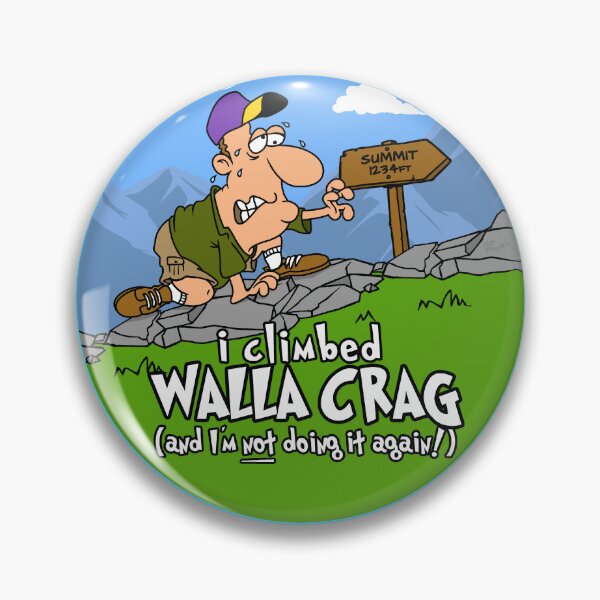 Item preview, I Climbed Walla Crag and I'm Not Doing It Again! designed and sold by LegsMiserable.
