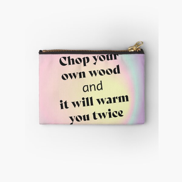 Item preview, chop your own wood and it will warm you twice....motivate product designed and sold by Art-shia.