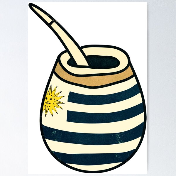 Yerba Mate Uruguayan flag Poster for Sale by MrFunkhouser