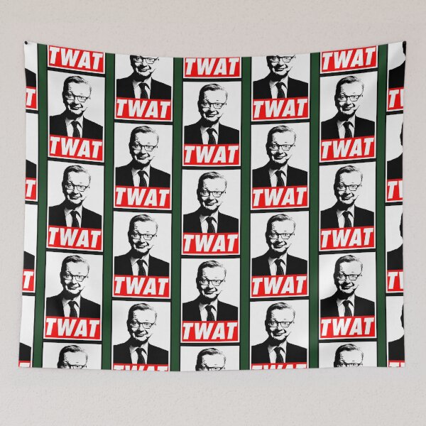 Item preview, Michael Gove Twat     designed and sold by ArtfulRetro.