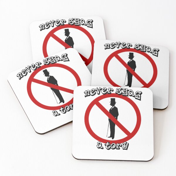 Item preview, Never Shg a Tory - left-wing humour lefty liberal     designed and sold by ArtfulRetro.