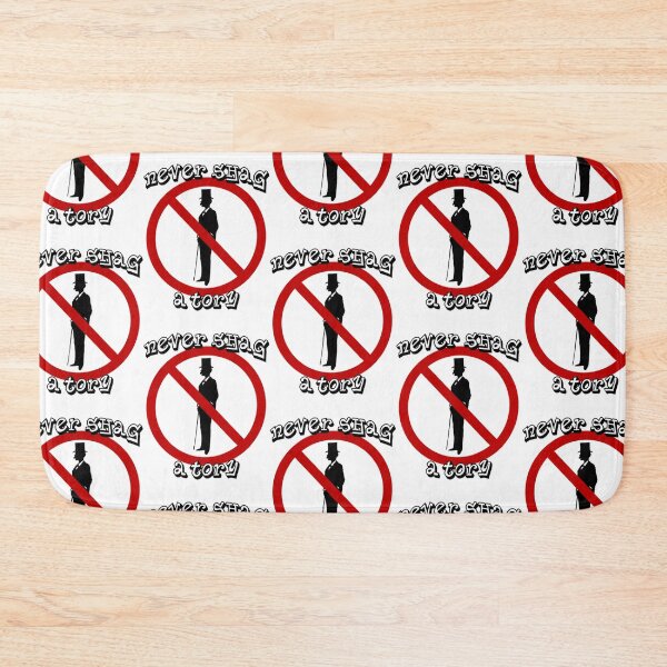 Item preview, Never Shg a Tory - left-wing humour lefty liberal     designed and sold by ArtfulRetro.