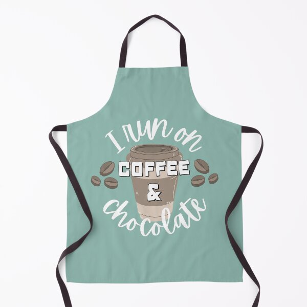 Item preview, I Run On Coffee And Chocolate Fun Slogan designed and sold by TrulyEpoque.
