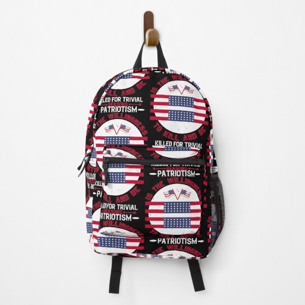 Item preview, Patriotism is the willingness to kill and be killed for trivial  designed and sold by RandallMe17298.