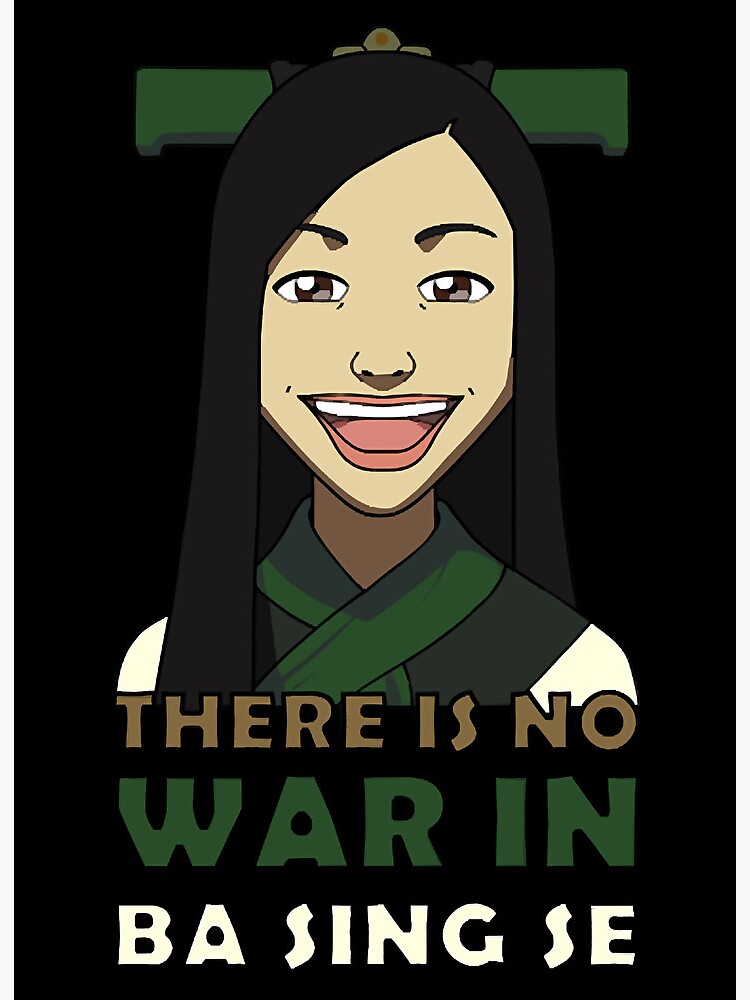 There Is No War in Ba Sing Se " Art Board Print for Sale by SarahHold89594  | Redbubble