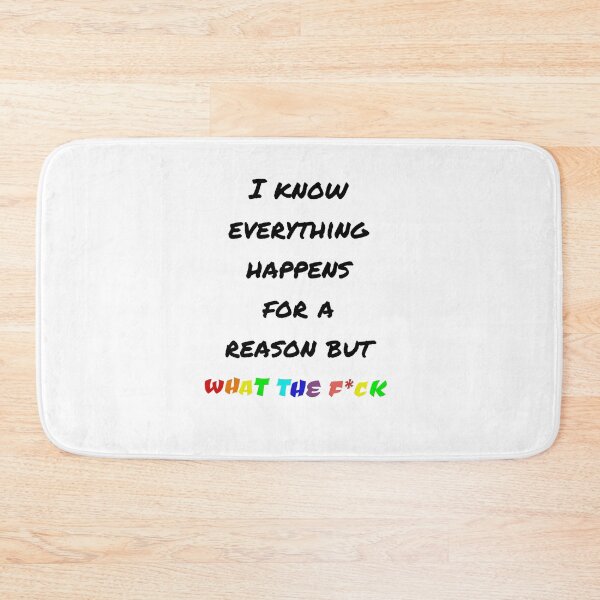 Item preview, Everything happens for a reason designed and sold by Nanee07.