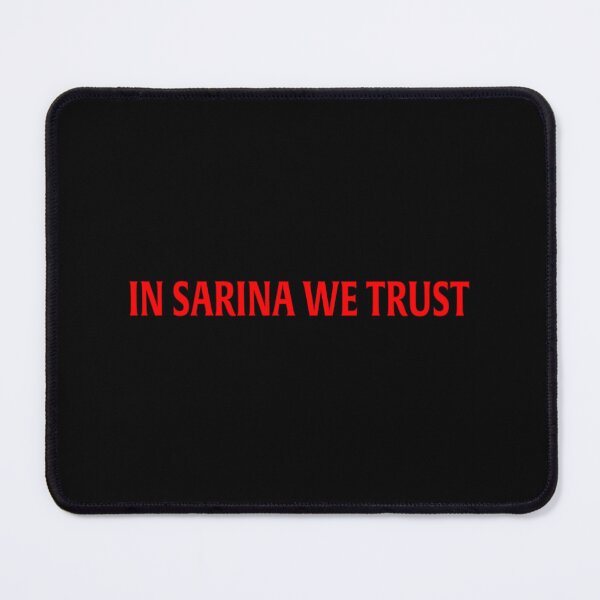 Item preview, In Sarina We Trust designed and sold by TheBigBrownShop.