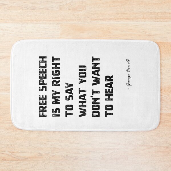 Item preview, Free Speech - George Orwell quote designed and sold by MnA-Designs.