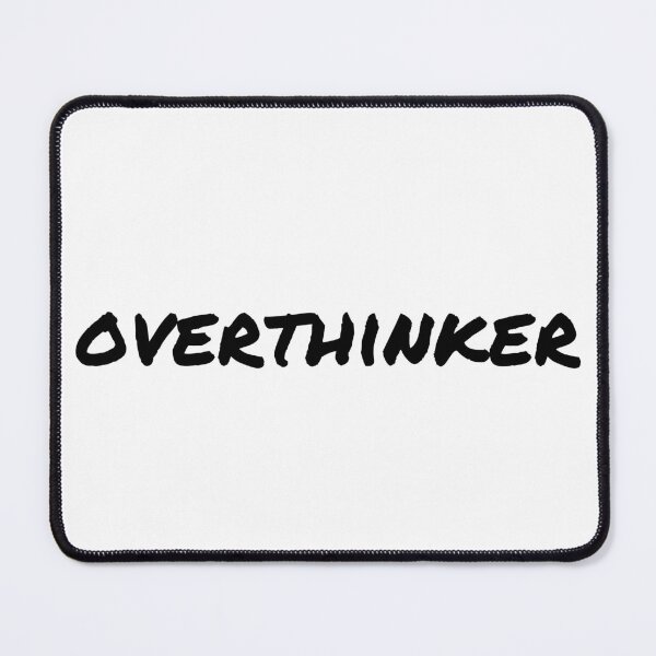 Item preview, I am an overthinker emotion and mood - mental health designed and sold by Therapy by Sen.