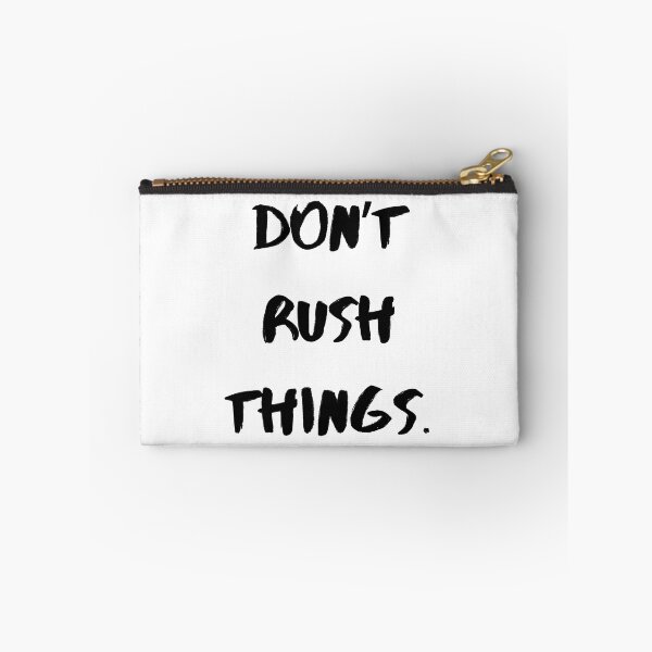 Item preview, Don't Rush Things | Motivational & Inspirational designed and sold by Salman Hino.