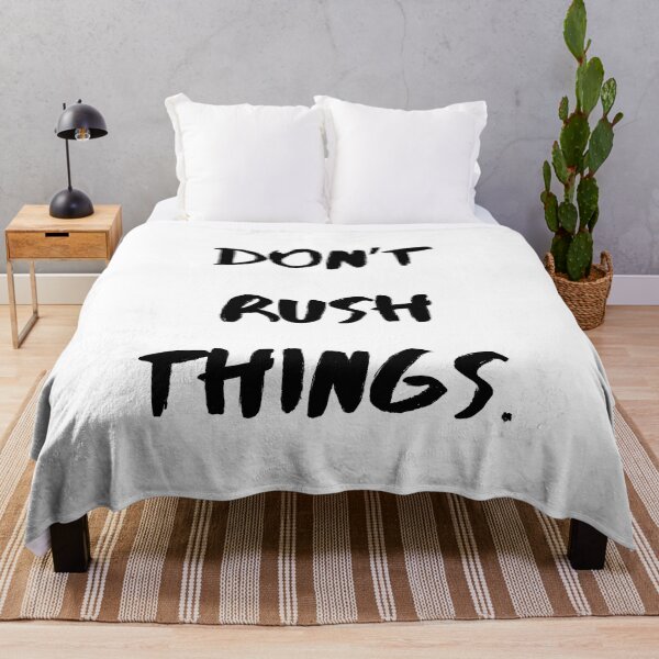 Item preview, Don't Rush Things | Motivational & Inspirational designed and sold by Salman Hino.