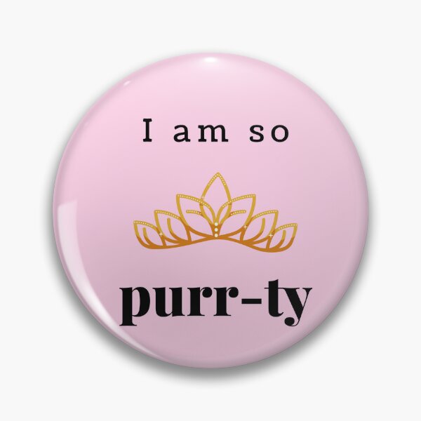 Item preview, Copy of I am so purrty - Cat Puns designed and sold by ZeeshanDesignz.