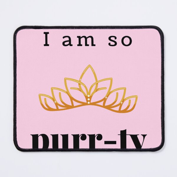 Item preview, Copy of I am so purrty - Cat Puns designed and sold by ZeeshanDesignz.
