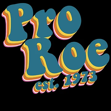 Aperçu de l'œuvre Pro Roe Est. 1973 Retro Roe V Wade Women's Rights Feminist Gear de DynamicDesign