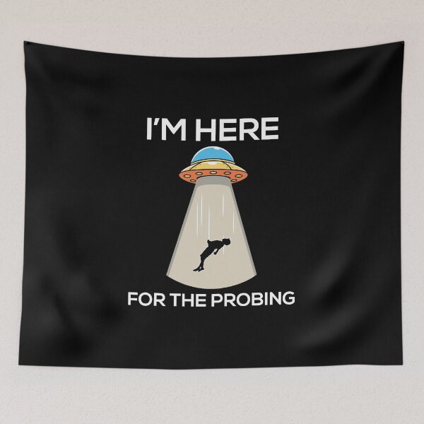 Item preview, I'm here for the probing designed and sold by pnkpopcorn.