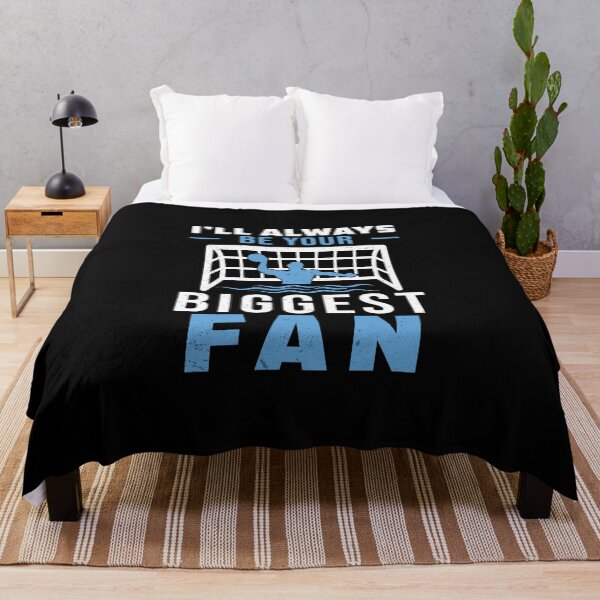 Item preview, I'll Always Be Your Biggest Fan For A Water Polo Game Lover designed and sold by StrongShirts.