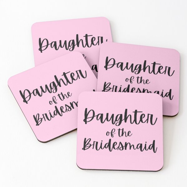 Item preview, Daughter Of The Bridesmaid designed and sold by joysandone.