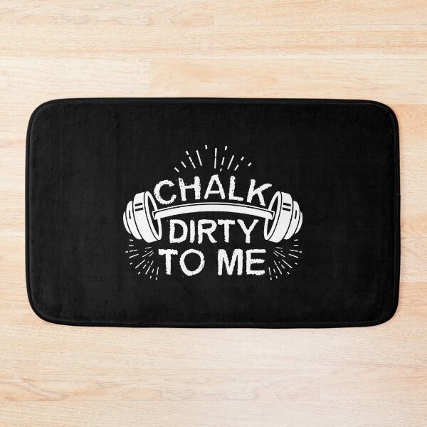 Aperçu de l'œuvre Craie Dirty To Me Funny Workout Athlete créée et vendue par StrongShirts.