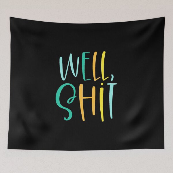 Item preview, Well shit designed and sold by pnkpopcorn.