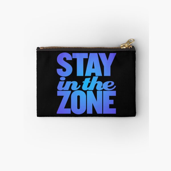 Item preview, Stay in the zone v.2 designed and sold by x1brett.