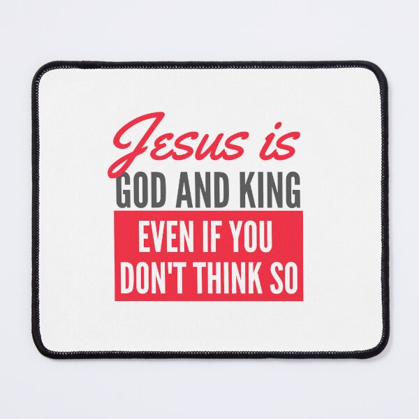 Item preview, Jesus is God and King Design designed and sold by NonPCTruths.