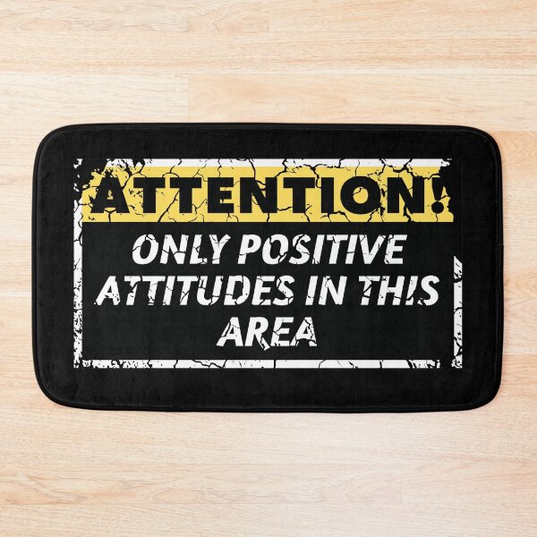Item preview, Attention Only Positive Attitudes in This Area distressed  designed and sold by KingsManKind.
