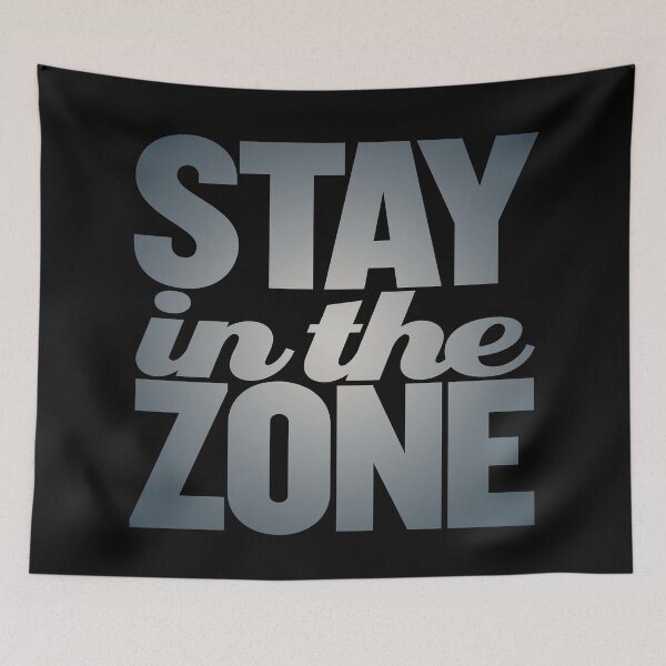 Item preview, Stay in the zone v.7 designed and sold by x1brett.
