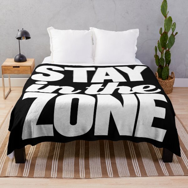 Item preview, Stay in the zone v.9 designed and sold by x1brett.