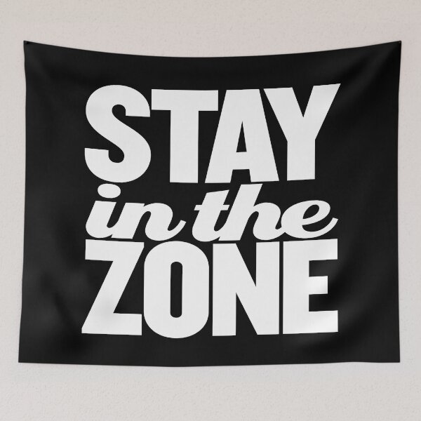 Item preview, Stay in the zone v.9 designed and sold by x1brett.
