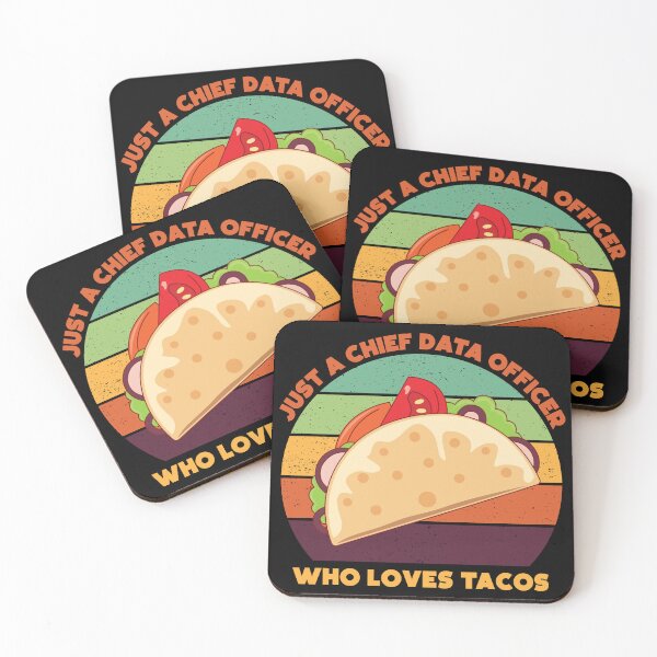 Item preview, Just a chief data officer who loves tacos, funny food lovers, chief data officer job, I love data, data geek, foodie worker designed and sold by SGS-.