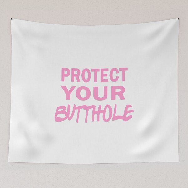 Item preview, Protect Your Butthole designed and sold by JoyCreww.