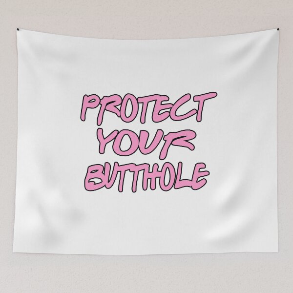 Item preview, Protect Your Butthole designed and sold by JoyCreww.
