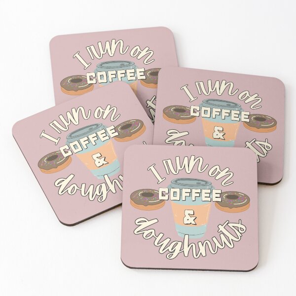 Item preview, I Run On Coffee And Doughnuts Fun Slogan designed and sold by TrulyEpoque.
