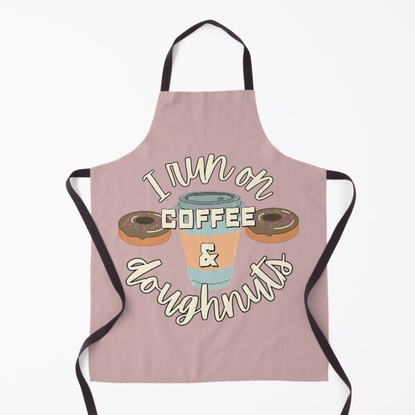 Item preview, I Run On Coffee And Doughnuts Fun Slogan designed and sold by TrulyEpoque.