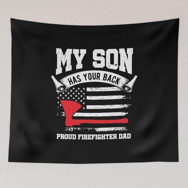 Item preview, My Son Has Your Back Proud Firefighter Dad Thin Red Line designed and sold by haselshirt.