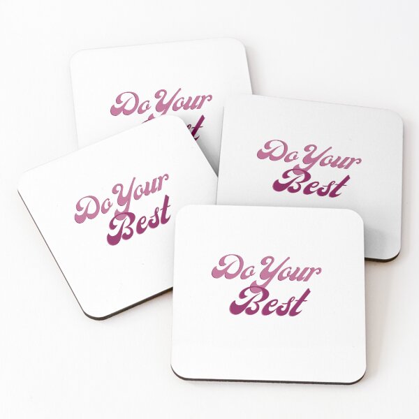 Item preview, Do your best - motivational quote designed and sold by shalakacreats.