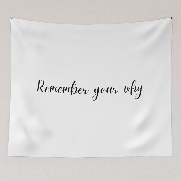Item preview, Remember Your Why designed and sold by zakariadesigner.