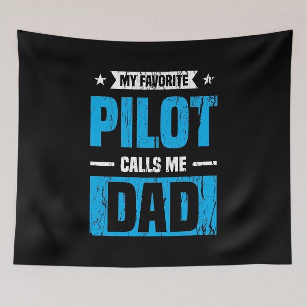 Item preview, My Favorite Pilot Calls Me Dad Aviation Airplane Proud Daddy designed and sold by haselshirt.