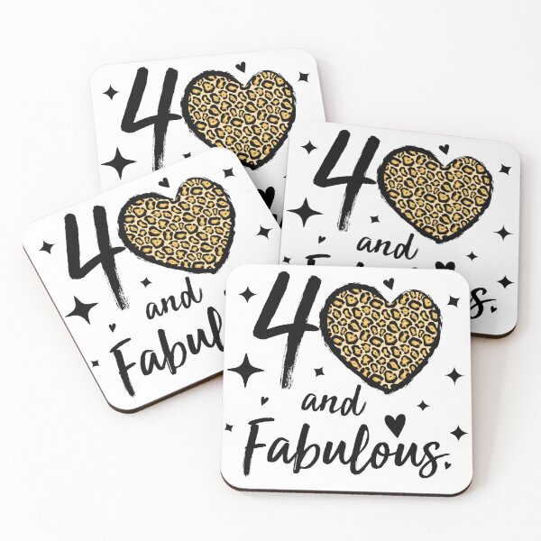 Item preview, 40 and fabulous  designed and sold by Full Moon.