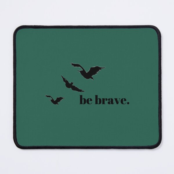 Item preview, Be Brave designed and sold by BookishTimess2.