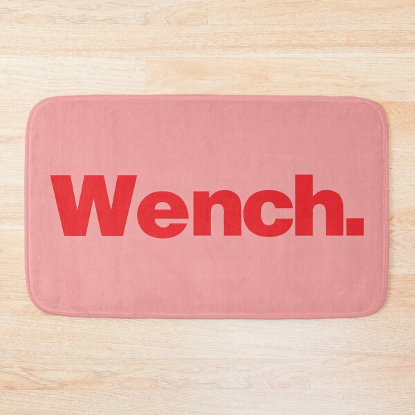 Item preview, Wench. the new rival to Bench. funny t-shirt design designed and sold by ZEDorDEAD.