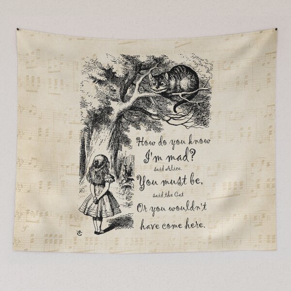Item preview, Alice In Wonderland Quote - How Do You Know I'm Mad designed and sold by maryedenoa.