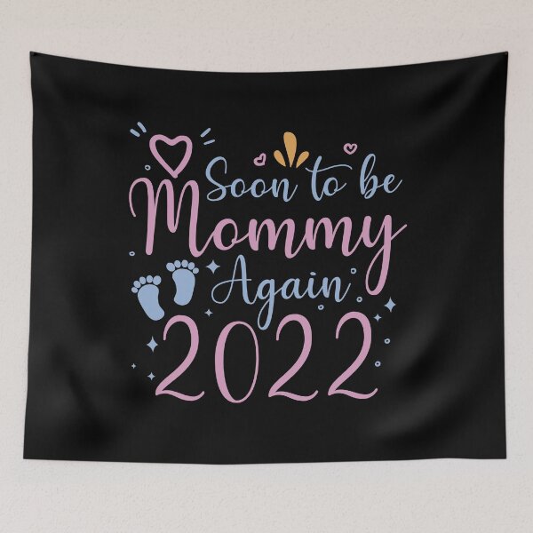 Item preview, Soon to be Mommy Again 2022  designed and sold by Full Moon.