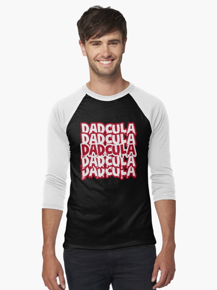 Thumbnail 1 of 3, Baseball ¾ Sleeve T-Shirt, Dadcula Shirt, Funny Dad Shirt, Halloween Party Shirt, Halloween Gift, Gift for Dad designed and sold by RazeakTato.