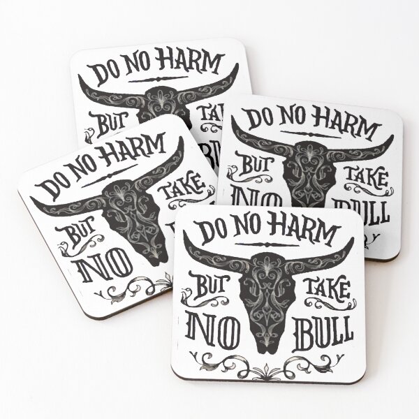 Item preview, Do No Harm But Take No Bull designed and sold by Viktor Kabbach.