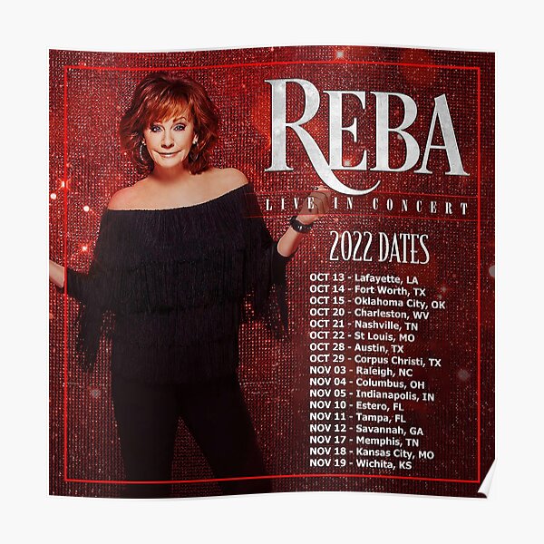 "Reba Tour 2022 2023 Locations and Dates" Poster for Sale by