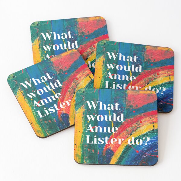 Item preview, What Would Anne Lister Do?  designed and sold by Lisa Chavis.